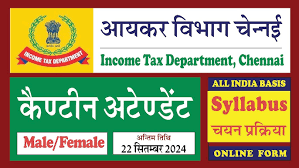 Chennai Income Tax Canteen Attendant Form