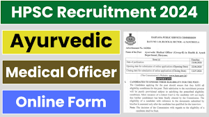 HPSC Ayurvedic Medical Officer Form Re-Open