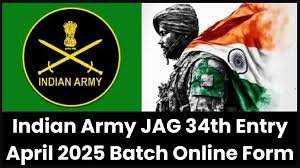 Indian Army JAG 34th Entry Online Form