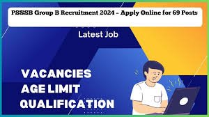 PSSSB Group B 69 Vacancy Online Form 2024