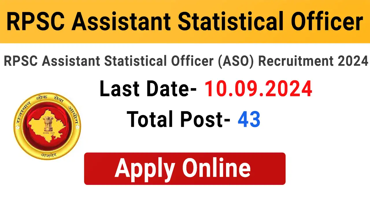 RPSC Assistant Statistical Officer Vacancy 2024 : Here You Can Get All The Current And Upcoming Information Related To RPSC Assistant Statistical Officer Vacancy 2024. Like Recruitment News, Total Posts, Important Dates, Application Fees, RPSC Assistant Statistical Officer Qualification, Age Limit, Selection Process, Salary, Syllabus, Exam Pattern, Exam Date, RPSC Assistant Statistical Officer Admit Card, Answer Key, Merit List, Result, Question Paper and More